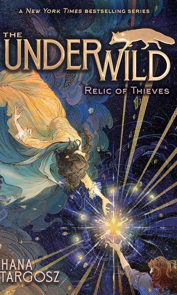 The Under Wild: Relic of Thieves