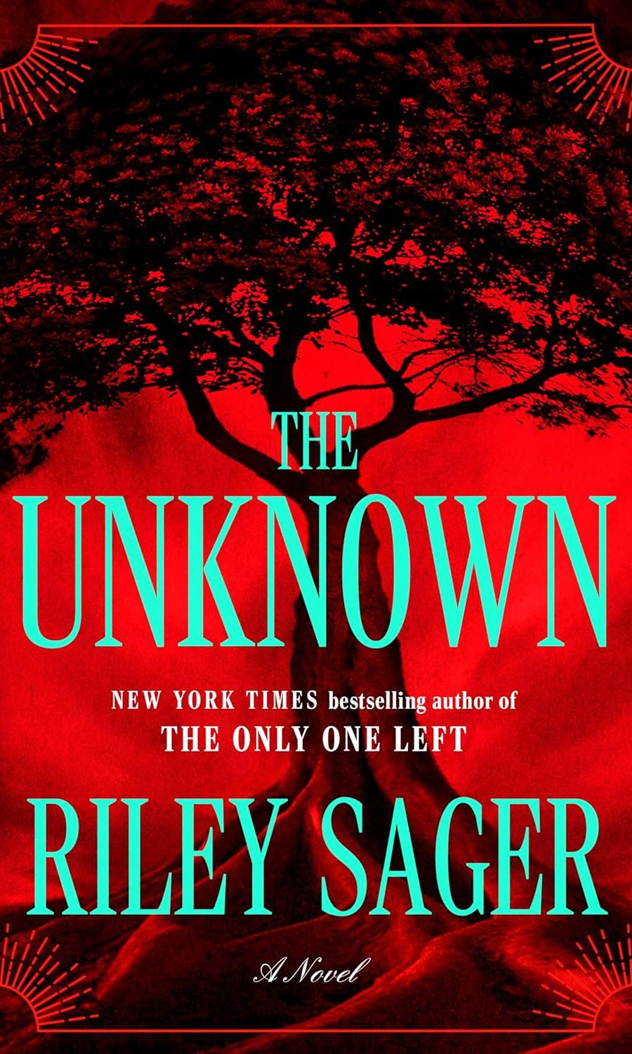 The unknown by Riley Sager.