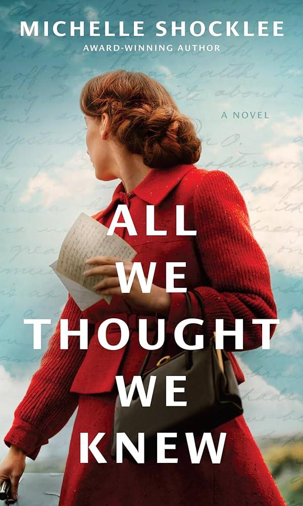 All We Thought We Knew by Michelle Shocklee.